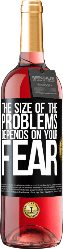 «Размер проблем зависит от вашего страха» Издание ROSÉ