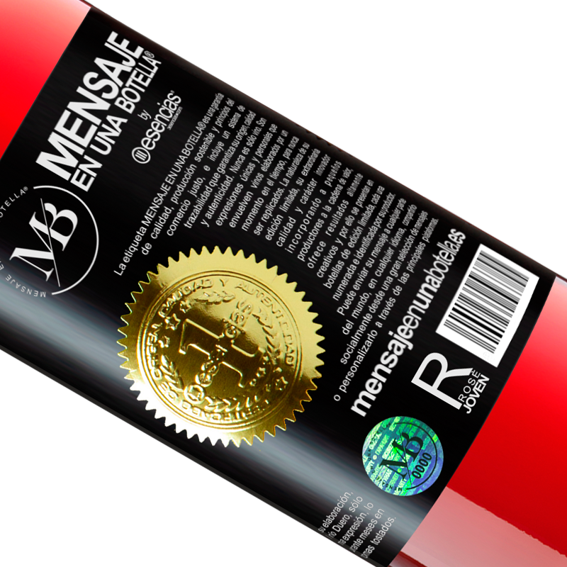 Limited Edition. «I have a plan: Bla Bla Bla and Glu Glu Glu» ROSÉ Edition