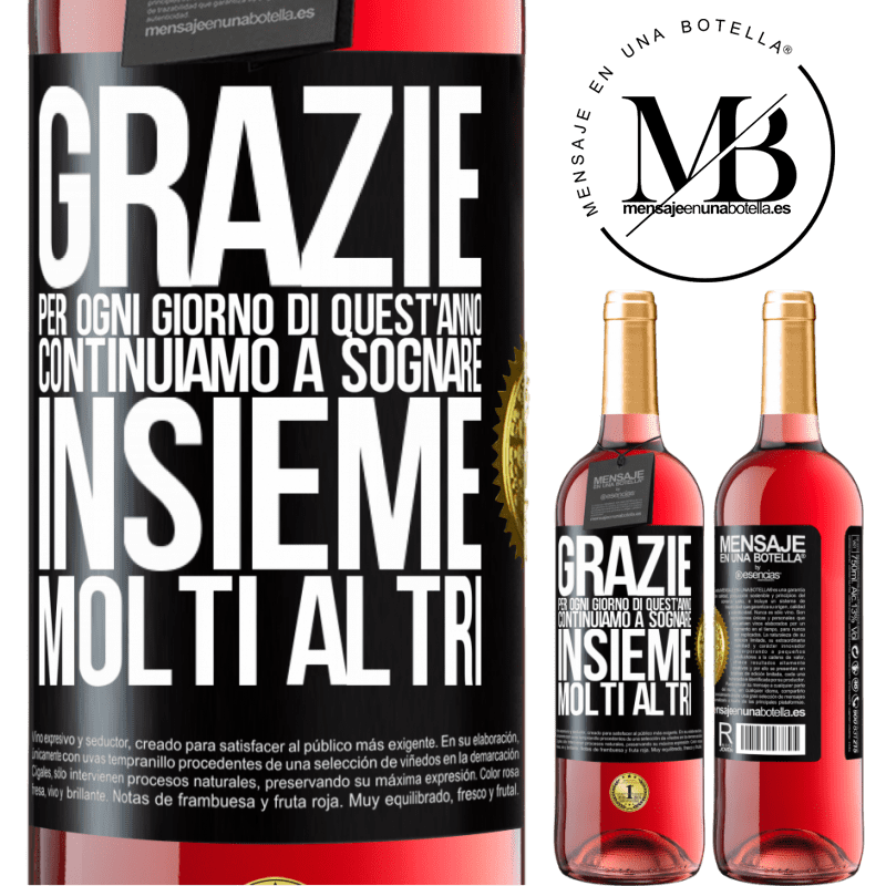 29,95 € Spedizione Gratuita | Vino rosato Edizione ROSÉ Grazie per ogni giorno di quest'anno. Continuiamo a sognare insieme molti altri Etichetta Nera. Etichetta personalizzabile Vino giovane Raccogliere 2023 Tempranillo