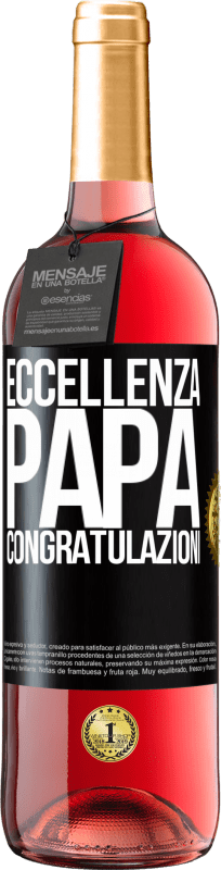 29,95 € Spedizione Gratuita | Vino rosato Edizione ROSÉ Eccellenza, papà. Congratulazioni Etichetta Nera. Etichetta personalizzabile Vino giovane Raccogliere 2024 Tempranillo