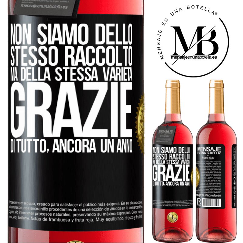 29,95 € Spedizione Gratuita | Vino rosato Edizione ROSÉ Non siamo dello stesso raccolto, ma della stessa varietà. Grazie di tutto, ancora un anno Etichetta Nera. Etichetta personalizzabile Vino giovane Raccogliere 2023 Tempranillo