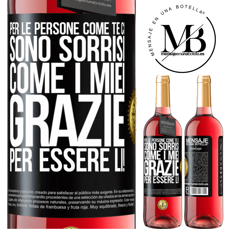 29,95 € Spedizione Gratuita | Vino rosato Edizione ROSÉ Per le persone come te ci sono sorrisi come i miei. Grazie per essere lì! Etichetta Nera. Etichetta personalizzabile Vino giovane Raccogliere 2025 Tempranillo