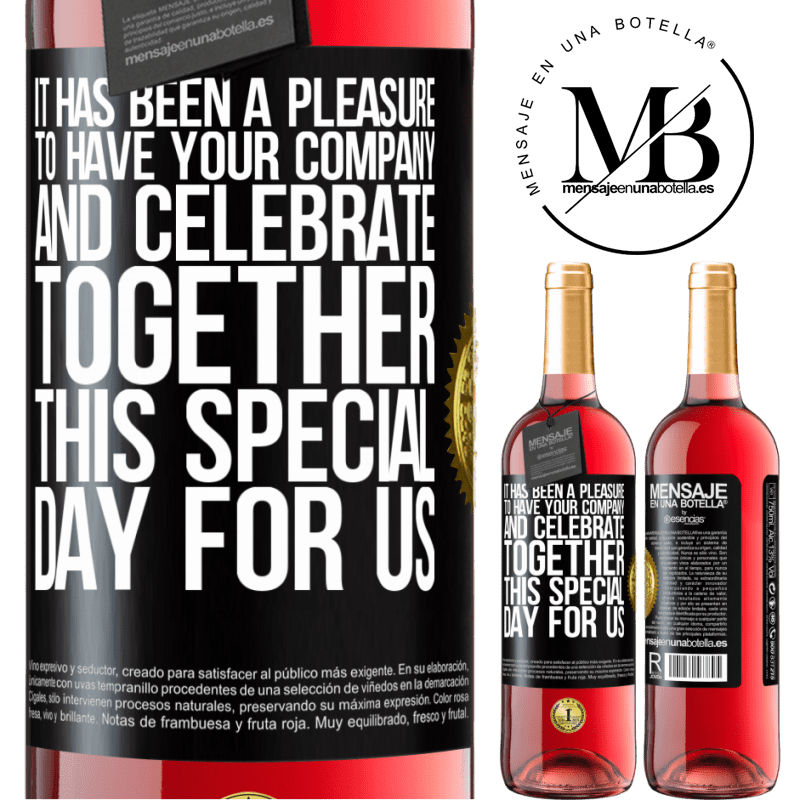 29,95 € Free Shipping | Rosé Wine ROSÉ Edition It has been a pleasure to have your company and celebrate together this special day for us Black Label. Customizable label Young wine Harvest 2021 Tempranillo