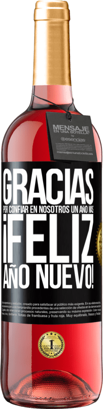 29,95 € | Vino Rosado Edición ROSÉ Gracias por confiar en nosotros un año más. Feliz Año Nuevo Etiqueta Negra. Etiqueta personalizable Vino joven Cosecha 2023 Tempranillo