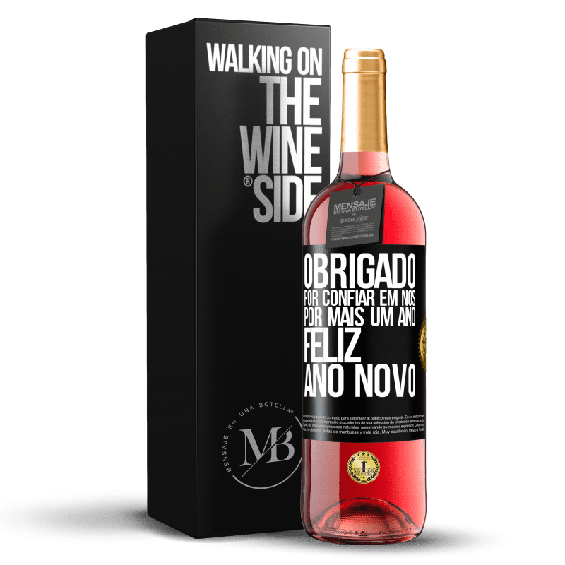 29,95 € Envio grátis | Vinho rosé Edição ROSÉ Obrigado por confiar em nós por mais um ano. Feliz Ano Novo Etiqueta Preta. Etiqueta personalizável Vinho jovem Colheita 2024 Tempranillo