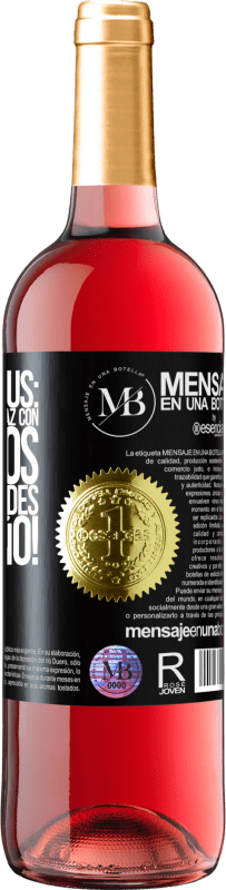 «Extra Bonus: Vale por un rato de paz con los tuyos estas navidades. Feliz Año!» Edición ROSÉ