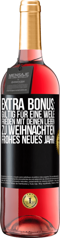 29,95 € | Roséwein ROSÉ Ausgabe Extra Bonus: gültig für eine Weile Frieden mit deinen Lieben zu Weihnachten. Frohes neues Jahr! Schwarzes Etikett. Anpassbares Etikett Junger Wein Ernte 2025 Tempranillo