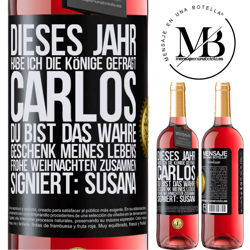29,95 € Kostenloser Versand | Roséwein ROSÉ Ausgabe Dieses Jahr habe ich die heiligen Könige um dich gebeten, Carlos, du bist das wahre Geschenk meines Lebens. Frohe Weihnachten zu Schwarzes Etikett. Anpassbares Etikett Junger Wein Ernte 2024 Tempranillo
