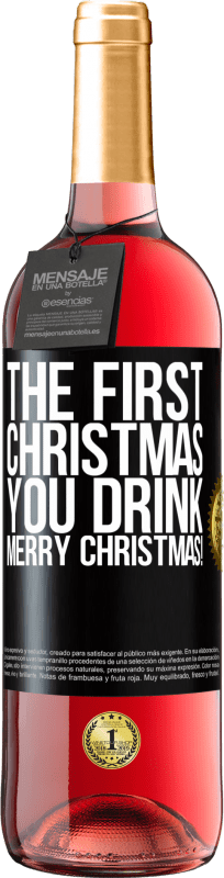 29,95 € | ロゼワイン ROSÉエディション あなたが飲む最初のクリスマス。メリークリスマス！ ブラックラベル. カスタマイズ可能なラベル 若いワイン 収穫 2023 Tempranillo