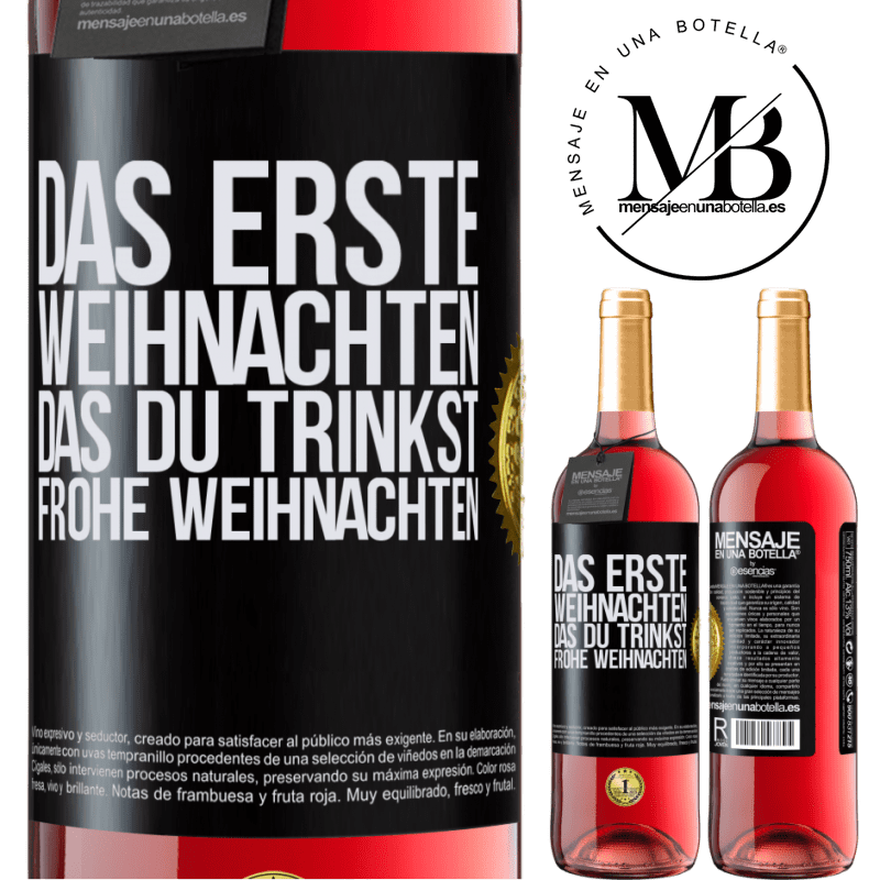 29,95 € Kostenloser Versand | Roséwein ROSÉ Ausgabe Das erste Weihnachten, das du trinkst. Frohe weihnachten Schwarzes Etikett. Anpassbares Etikett Junger Wein Ernte 2023 Tempranillo