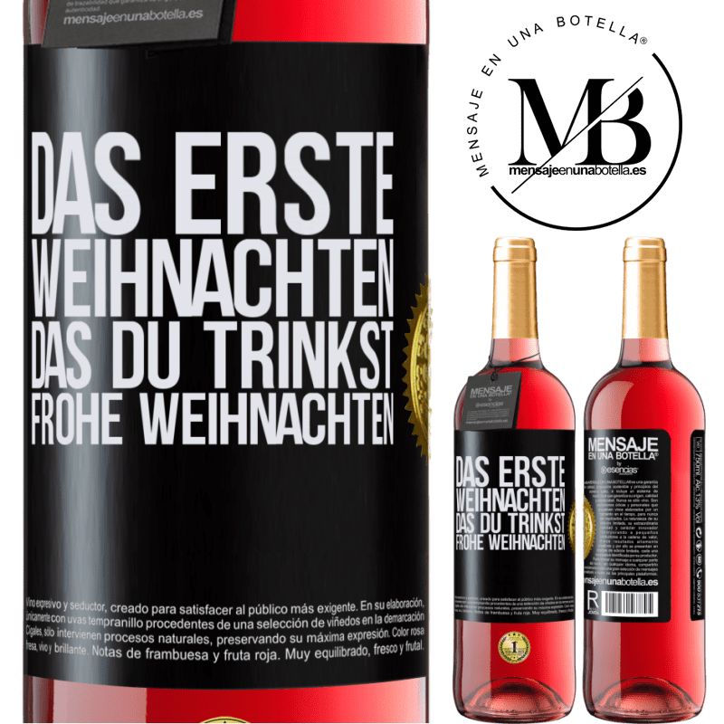 29,95 € Kostenloser Versand | Roséwein ROSÉ Ausgabe Das erste Weihnachten, das du trinkst. Frohe weihnachten Schwarzes Etikett. Anpassbares Etikett Junger Wein Ernte 2025 Tempranillo