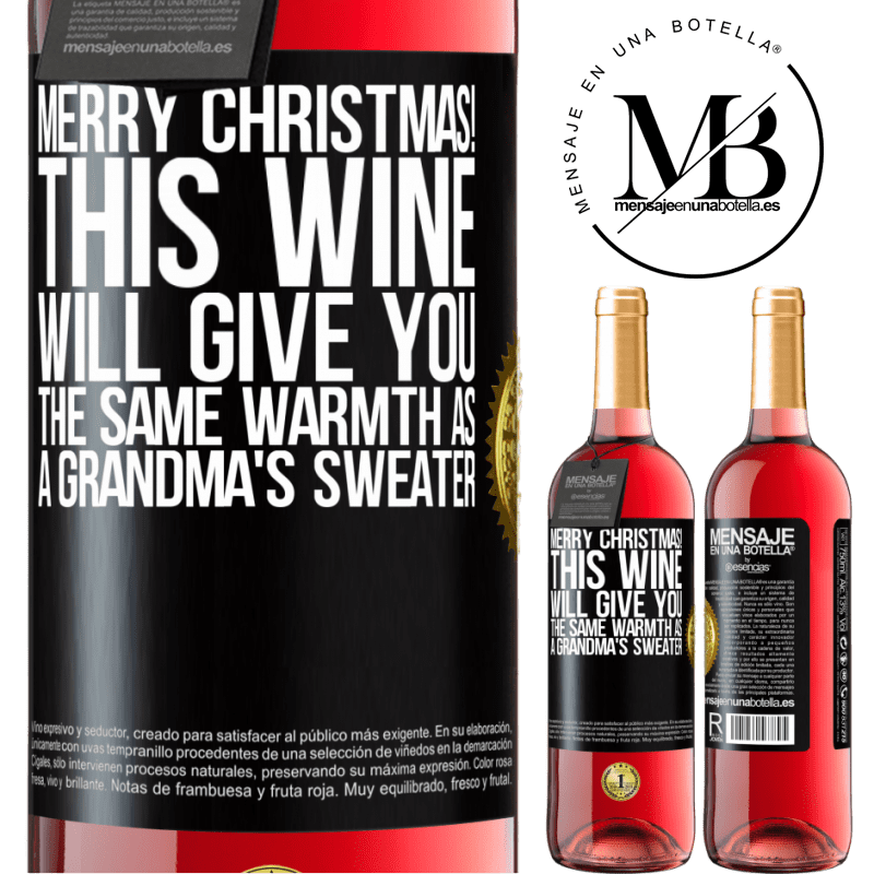 29,95 € Free Shipping | Rosé Wine ROSÉ Edition Merry Christmas! This wine will give you the same warmth as a grandma's sweater Black Label. Customizable label Young wine Harvest 2023 Tempranillo