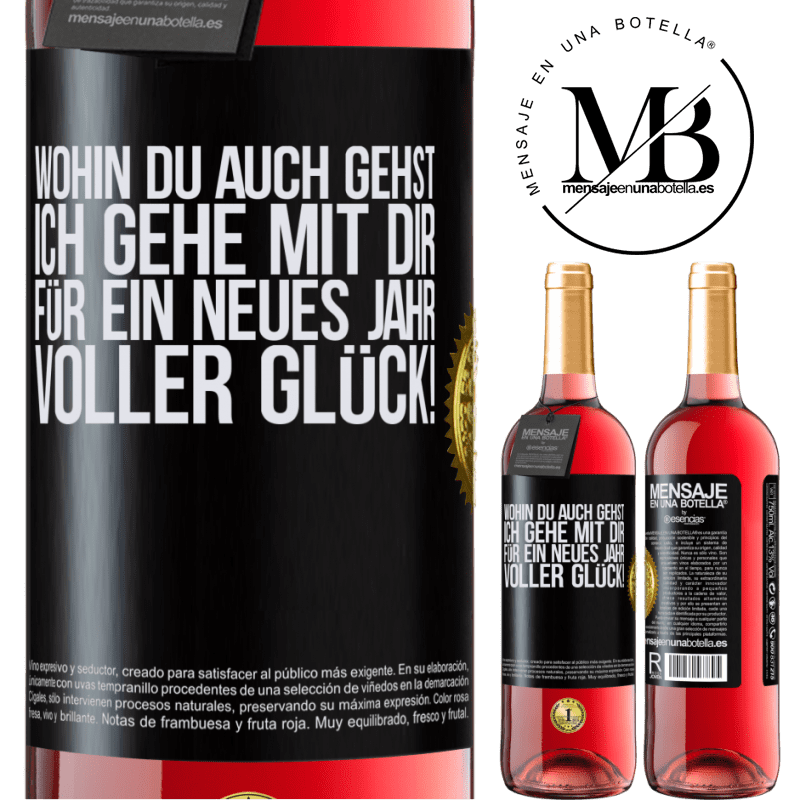 29,95 € Kostenloser Versand | Roséwein ROSÉ Ausgabe Wohin du auch gehst, ich gehe mit dir. Auf ein neues Jahr voller Glück! Schwarzes Etikett. Anpassbares Etikett Junger Wein Ernte 2023 Tempranillo