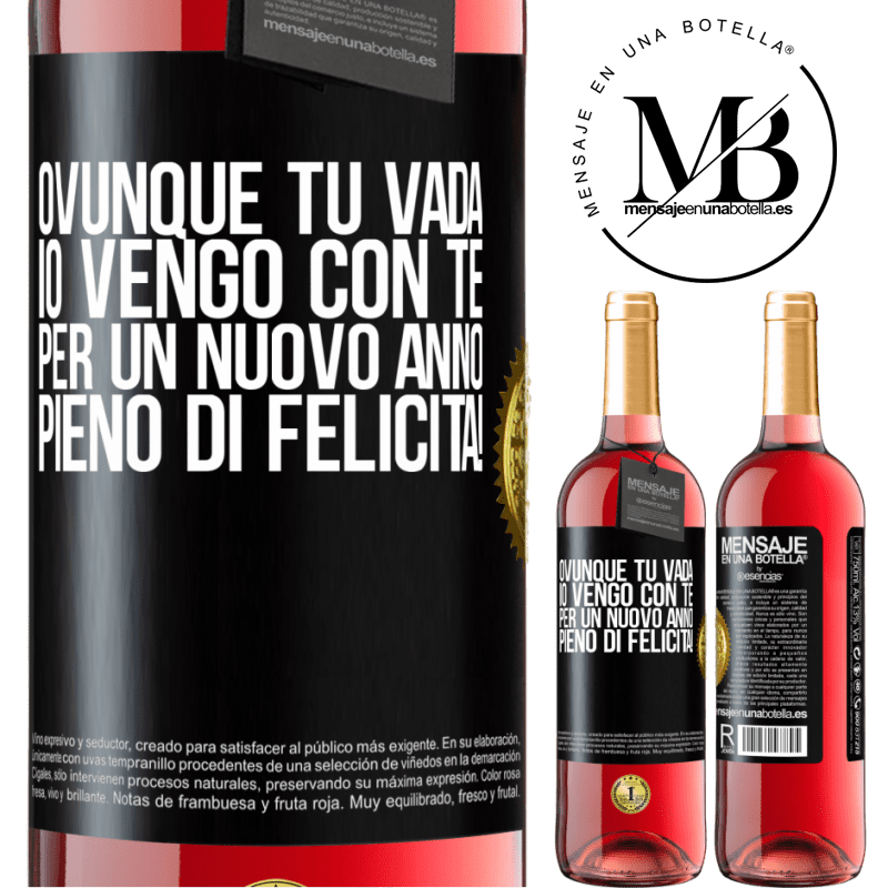 29,95 € Spedizione Gratuita | Vino rosato Edizione ROSÉ Ovunque tu vada, io vengo con te. Per un nuovo anno pieno di felicità! Etichetta Nera. Etichetta personalizzabile Vino giovane Raccogliere 2023 Tempranillo