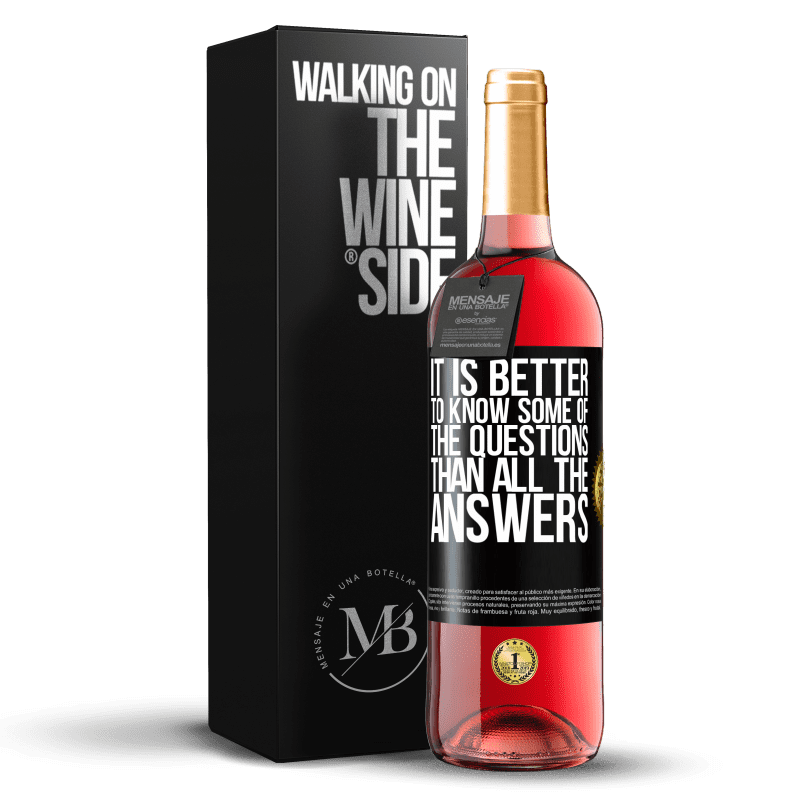 29,95 € Free Shipping | Rosé Wine ROSÉ Edition It is better to know some of the questions than all the answers Black Label. Customizable label Young wine Harvest 2023 Tempranillo