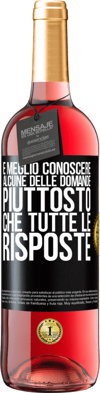 29,95 € | Vino rosato Edizione ROSÉ È meglio conoscere alcune delle domande piuttosto che tutte le risposte Etichetta Nera. Etichetta personalizzabile Vino giovane Raccogliere 2024 Tempranillo