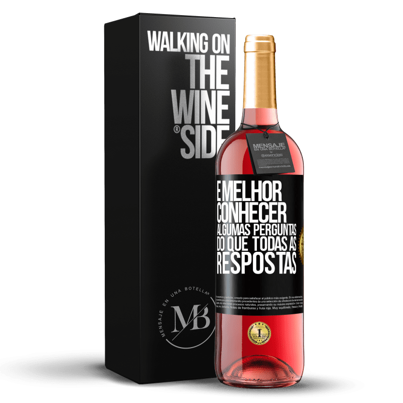 29,95 € Envio grátis | Vinho rosé Edição ROSÉ É melhor conhecer algumas perguntas do que todas as respostas Etiqueta Preta. Etiqueta personalizável Vinho jovem Colheita 2024 Tempranillo