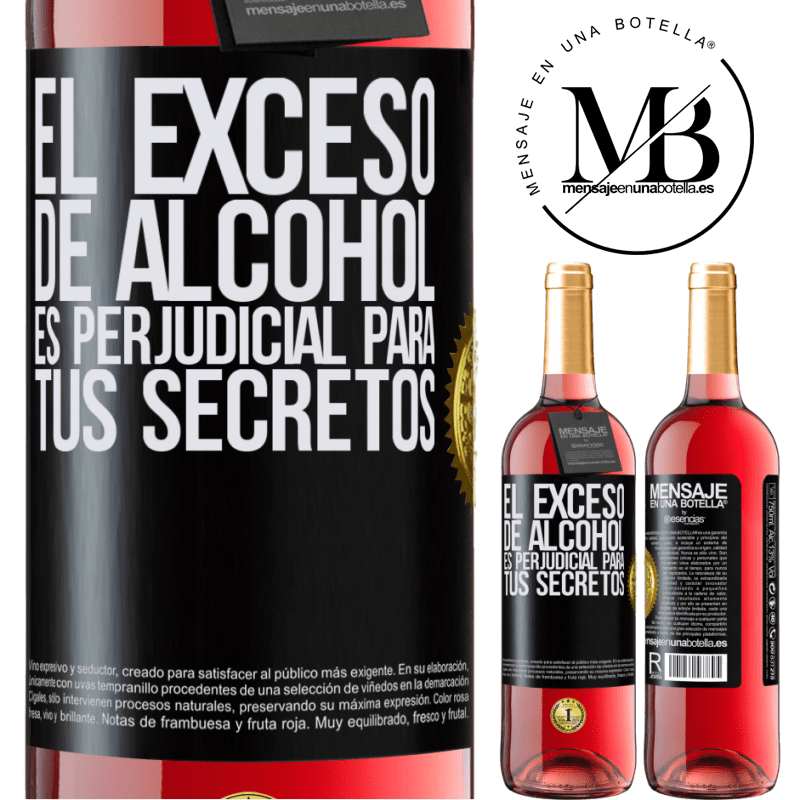 29,95 € Бесплатная доставка | Розовое вино Издание ROSÉ Избыток алкоголя вредит вашим секретам Черная метка. Настраиваемая этикетка Молодое вино Урожай 2022 Tempranillo