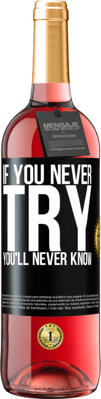 «Не попробуешь - не узнаешь» Издание ROSÉ