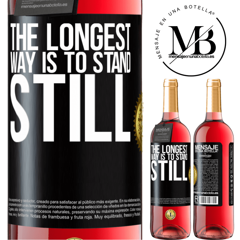 29,95 € Free Shipping | Rosé Wine ROSÉ Edition The longest way is to stand still Black Label. Customizable label Young wine Harvest 2022 Tempranillo