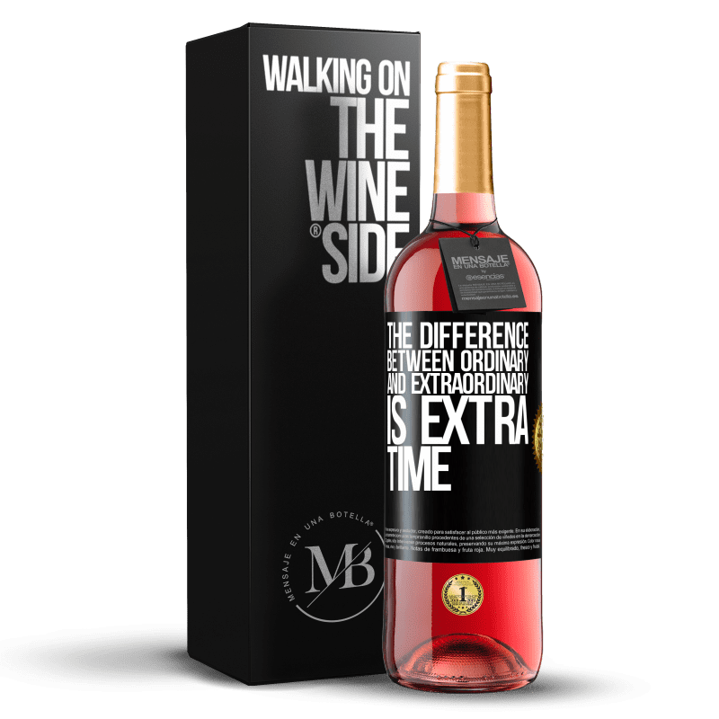 24,95 € Free Shipping | Rosé Wine ROSÉ Edition The difference between ordinary and extraordinary is EXTRA time Black Label. Customizable label Young wine Harvest 2021 Tempranillo
