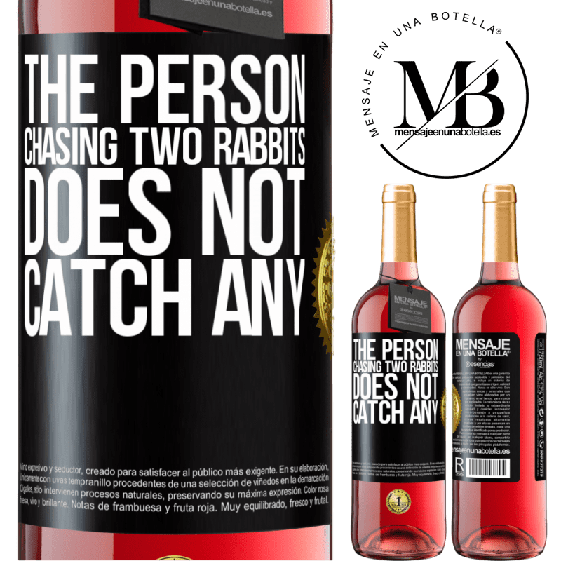 29,95 € Free Shipping | Rosé Wine ROSÉ Edition The person chasing two rabbits does not catch any Black Label. Customizable label Young wine Harvest 2021 Tempranillo