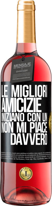 29,95 € | Vino rosato Edizione ROSÉ Le migliori amicizie iniziano con un Non mi piace davvero Etichetta Nera. Etichetta personalizzabile Vino giovane Raccogliere 2023 Tempranillo