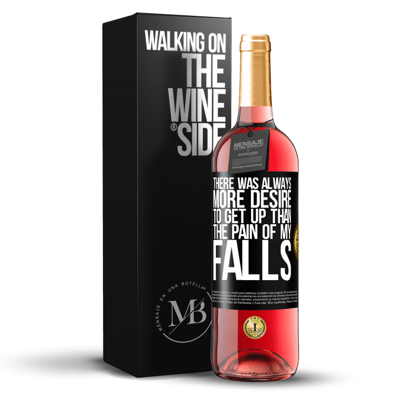 29,95 € Free Shipping | Rosé Wine ROSÉ Edition There was always more desire to get up than the pain of my falls Black Label. Customizable label Young wine Harvest 2022 Tempranillo