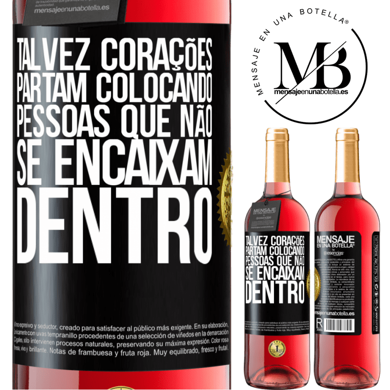 29,95 € Envio grátis | Vinho rosé Edição ROSÉ Talvez corações partam colocando pessoas que não se encaixam dentro Etiqueta Preta. Etiqueta personalizável Vinho jovem Colheita 2024 Tempranillo
