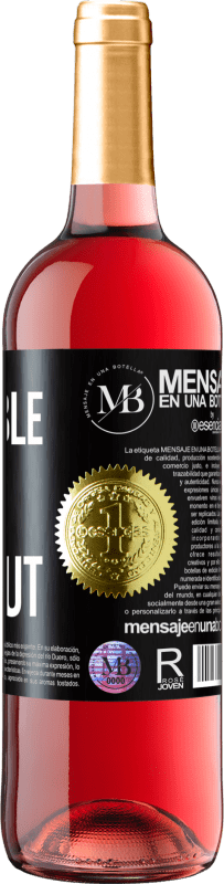 «Je ne suis pas disponible maintenant, mais j'apprécie ton bon goût» Édition ROSÉ