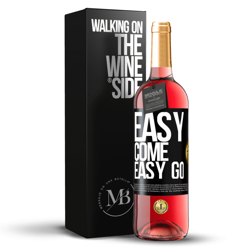29,95 € 免费送货 | 桃红葡萄酒 ROSÉ版 Easy come, easy go 黑标. 可自定义的标签 青年酒 收成 2023 Tempranillo