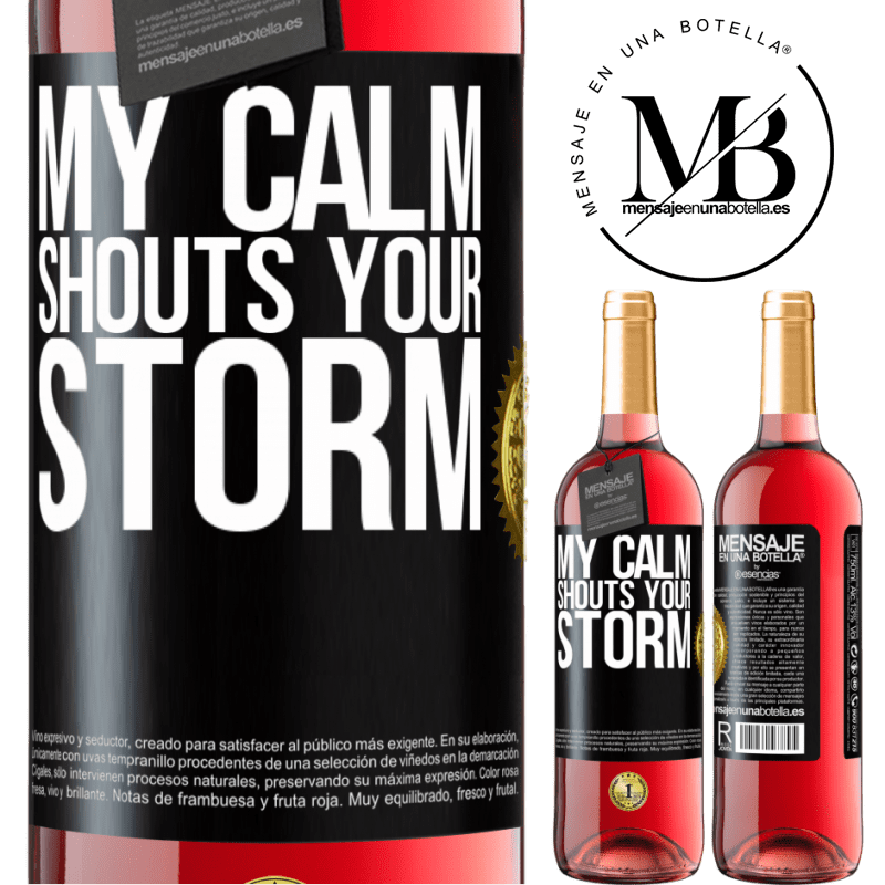 29,95 € Free Shipping | Rosé Wine ROSÉ Edition My calm shouts your storm Black Label. Customizable label Young wine Harvest 2023 Tempranillo