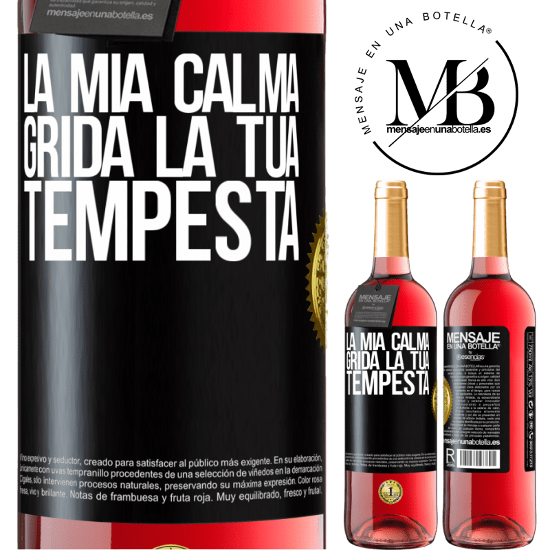 29,95 € Spedizione Gratuita | Vino rosato Edizione ROSÉ La mia calma grida la tua tempesta Etichetta Nera. Etichetta personalizzabile Vino giovane Raccogliere 2023 Tempranillo