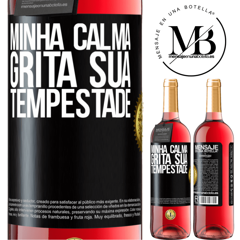 29,95 € Envio grátis | Vinho rosé Edição ROSÉ Minha calma grita sua tempestade Etiqueta Preta. Etiqueta personalizável Vinho jovem Colheita 2023 Tempranillo