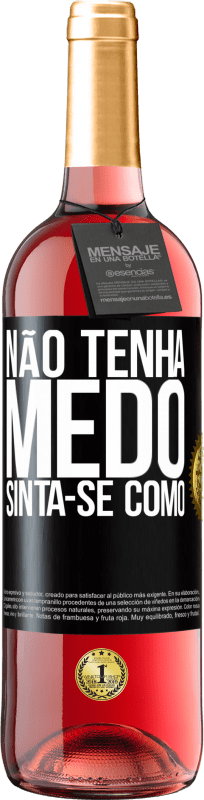 29,95 € | Vinho rosé Edição ROSÉ Não tenha medo. Sinta-se como Etiqueta Preta. Etiqueta personalizável Vinho jovem Colheita 2024 Tempranillo