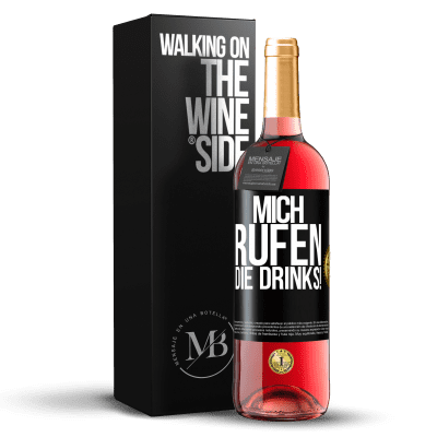 «Mich rufen die Drinks!» ROSÉ Ausgabe