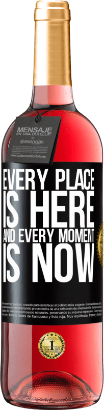 29,95 € | Rosé Wine ROSÉ Edition Every place is here and every moment is now Black Label. Customizable label Young wine Harvest 2023 Tempranillo