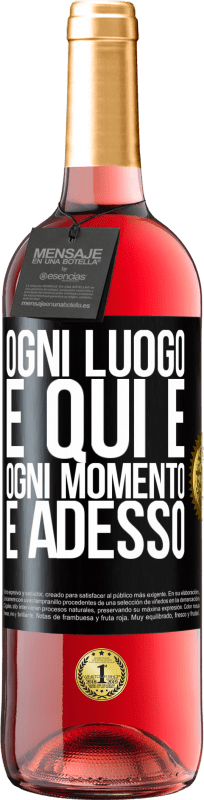 29,95 € Spedizione Gratuita | Vino rosato Edizione ROSÉ Ogni luogo è qui e ogni momento è adesso Etichetta Nera. Etichetta personalizzabile Vino giovane Raccogliere 2025 Tempranillo