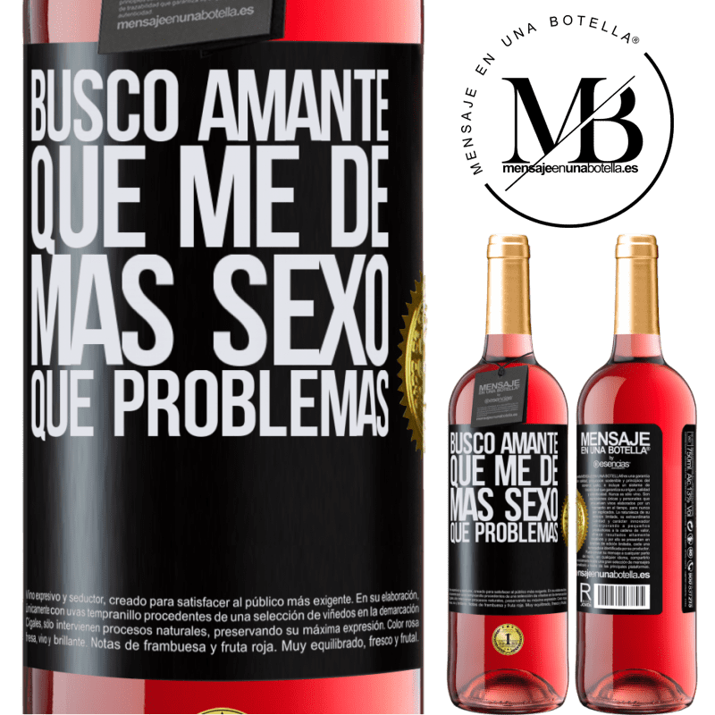 29,95 € Envío gratis | Vino Rosado Edición ROSÉ Busco amante que me de más sexo que problemas Etiqueta Negra. Etiqueta personalizable Vino joven Cosecha 2023 Tempranillo