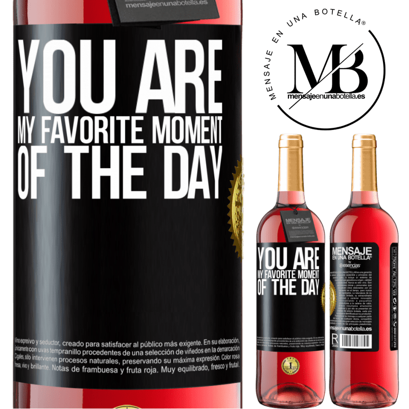 24,95 € Free Shipping | Rosé Wine ROSÉ Edition You are my favorite moment of the day Black Label. Customizable label Young wine Harvest 2021 Tempranillo