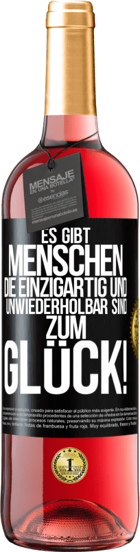 29,95 € | Roséwein ROSÉ Ausgabe Es gibt Menschen, die einzigartig und unwiederholbar sind. Zum Glück! Schwarzes Etikett. Anpassbares Etikett Junger Wein Ernte 2024 Tempranillo