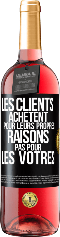 29,95 € | Vin rosé Édition ROSÉ Les clients achètent pour leurs propres raisons pas pour les vôtres Étiquette Noire. Étiquette personnalisable Vin jeune Récolte 2024 Tempranillo