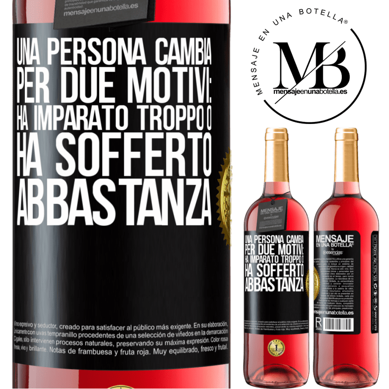 29,95 € Spedizione Gratuita | Vino rosato Edizione ROSÉ Una persona cambia per due motivi: ha imparato troppo o ha sofferto abbastanza Etichetta Nera. Etichetta personalizzabile Vino giovane Raccogliere 2023 Tempranillo