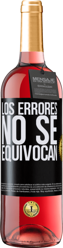 29,95 € | Vino Rosado Edición ROSÉ Los errores no se equivocan Etiqueta Negra. Etiqueta personalizable Vino joven Cosecha 2024 Tempranillo