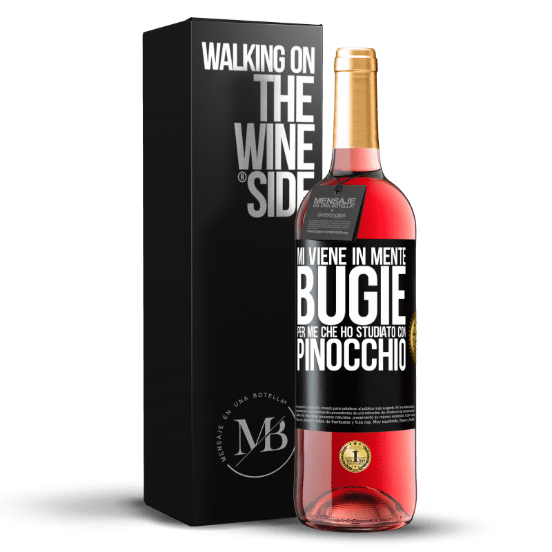 29,95 € Spedizione Gratuita | Vino rosato Edizione ROSÉ Mi viene in mente bugie. Per me che ho studiato con Pinocchio Etichetta Nera. Etichetta personalizzabile Vino giovane Raccogliere 2024 Tempranillo