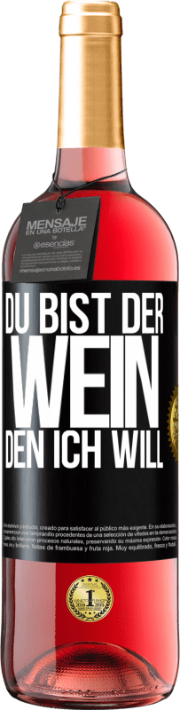 29,95 € | Roséwein ROSÉ Ausgabe Du bist der Wein, den ich will Schwarzes Etikett. Anpassbares Etikett Junger Wein Ernte 2023 Tempranillo