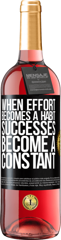 29,95 € | 桃红葡萄酒 ROSÉ版 当努力成为习惯时,成功就成为永恒 黑标. 可自定义的标签 青年酒 收成 2025 Tempranillo