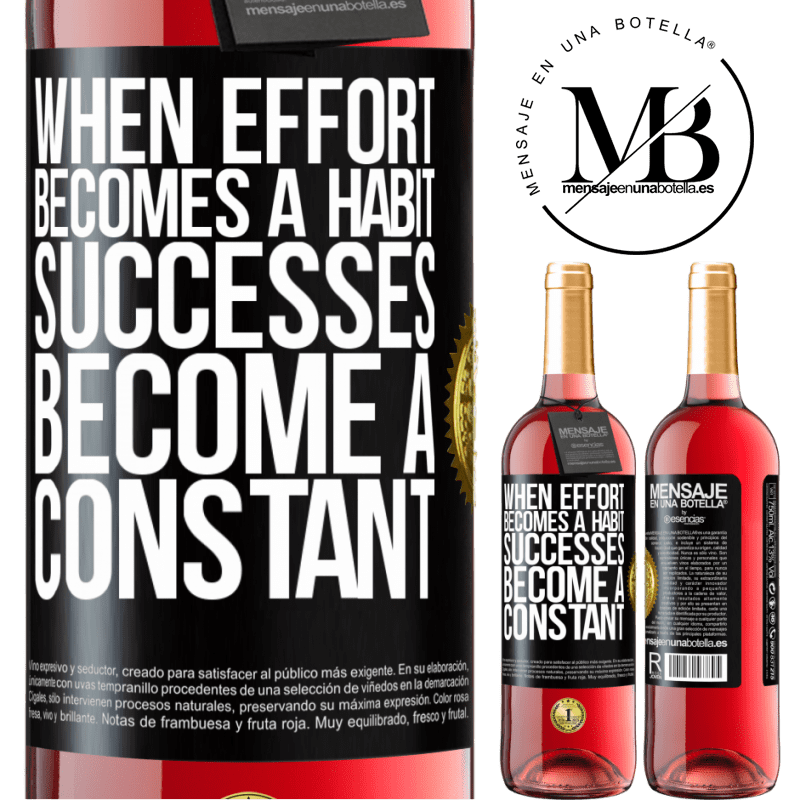29,95 € Free Shipping | Rosé Wine ROSÉ Edition When effort becomes a habit, successes become a constant Black Label. Customizable label Young wine Harvest 2022 Tempranillo