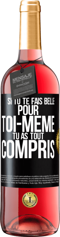 29,95 € Envoi gratuit | Vin rosé Édition ROSÉ Si tu te fais belle pour toi-même, tu as tout compris Étiquette Noire. Étiquette personnalisable Vin jeune Récolte 2025 Tempranillo