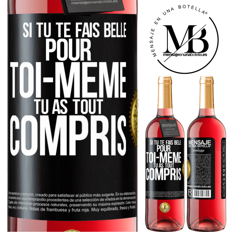 29,95 € Envoi gratuit | Vin rosé Édition ROSÉ Si tu te fais belle pour toi-même, tu as tout compris Étiquette Noire. Étiquette personnalisable Vin jeune Récolte 2025 Tempranillo